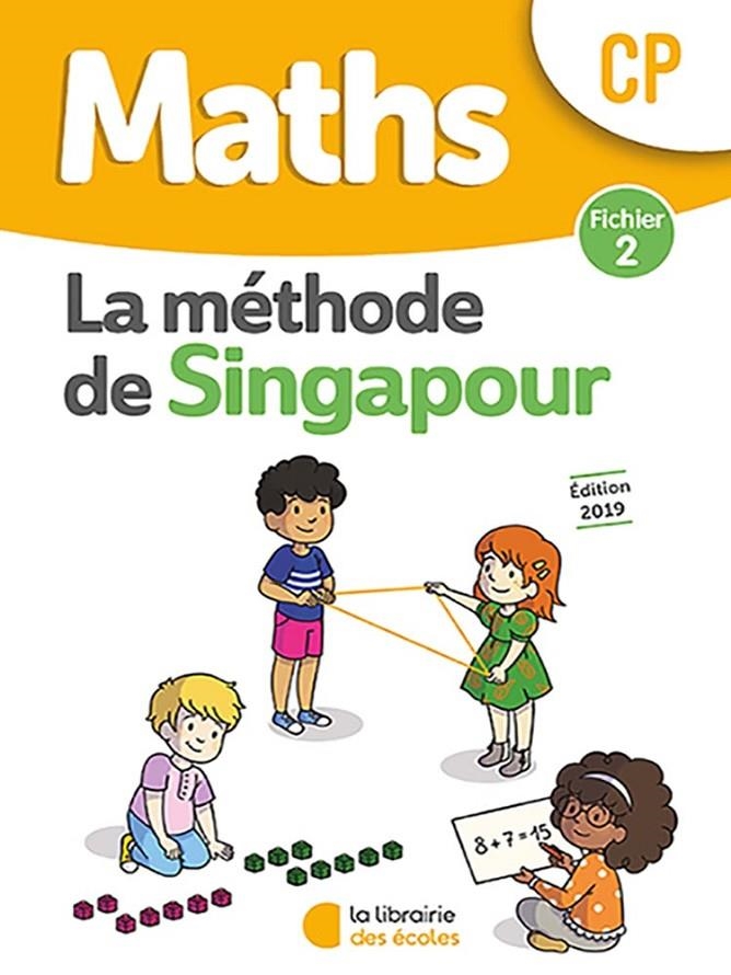 CP MATHS MÉTHODE DE SINGAPOUR- CP FICHIER ÉLÈVE 2 | 9782369403333 | NEAGOY MONICA, DEVILLE ALICE, NAKATANI NATHALIE