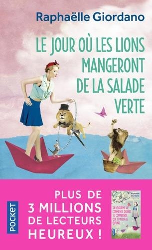 LE JOUR OÙ LES LIONS MANGERONT DE LA SALADE VERTE | 9782266286091 | GIORDANO, RAPHAËLLE