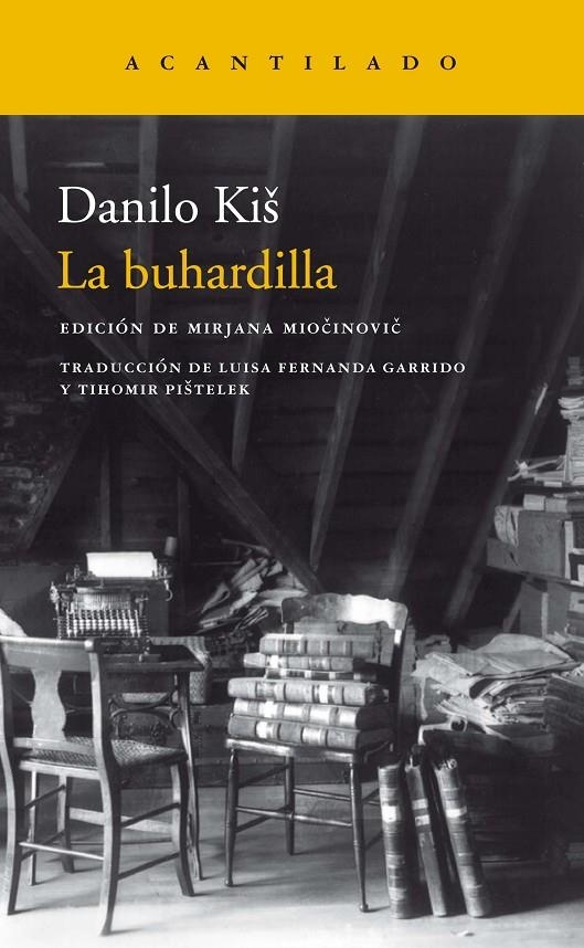 LA BUHARDILLA | 9788417346683 | KIS, DANILO