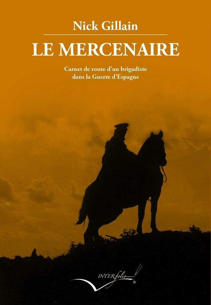 LE MERCENAIRE | 9788494388675 | GILLAIN, NICK