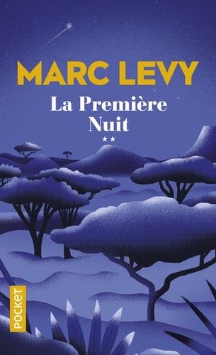 LA PREMIÈRE NUIT | 9782266290685 | LEVY, MARC