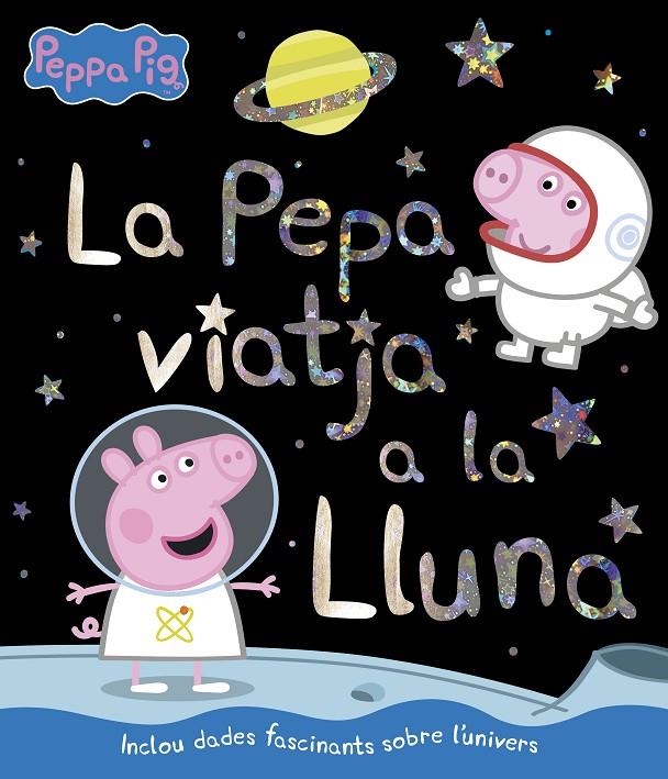 LA PEPA VIATJA A LA LLUNA (LA PORQUETA PEPA. PRIMERES LECTURES) | 9788448852405 | VARIOS AUTORES,