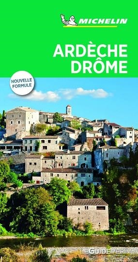 ARDÈCHE DRÔME (LE GUIDE VERT) | 9782067227057 | MICHELIN