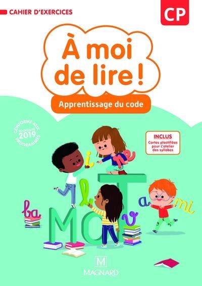 CAHIER APPRENTISAGE DU CODE«AMOI DE LIRE»:EXERCICE SÉD. MAGNARD | 9782210505124