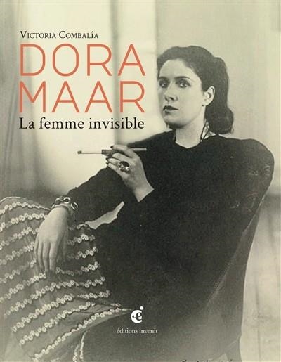 DORA MAAR : LA FEMME INVISIBLE | 9782376800286 | COMBALIA DEXEUS, VICTORIA