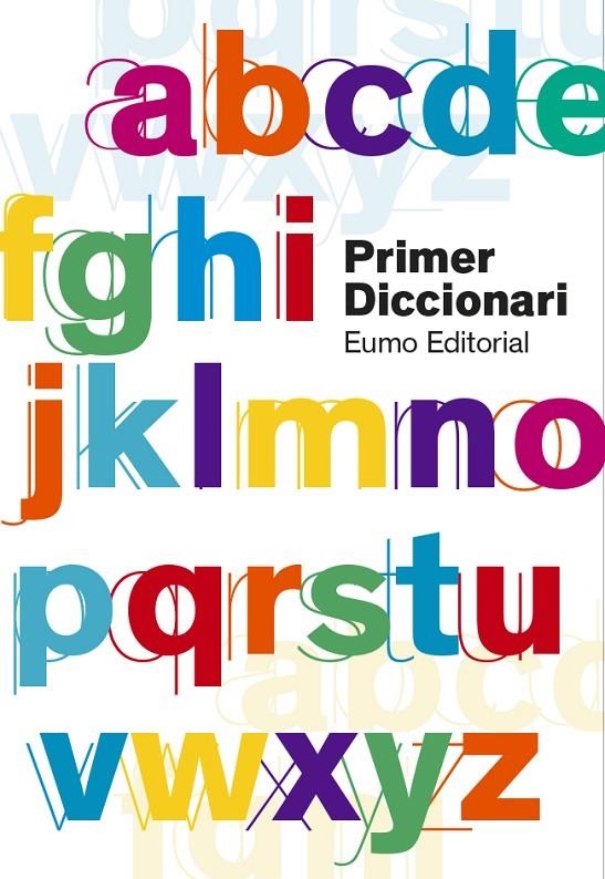 PRIMER DICCIONARI | 9788497666657 | AYATS COROMINA, MONTSE/BERNAL CREUS, M. CARME/CODINA VALLS, FRANCESC/FARGAS RIERA, ASSUMPTA