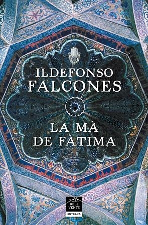 LA MÀ DE FÀTIMA | 9788417909406 | FALCONES, ILDEFONSO