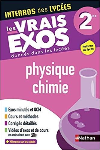 INTERROS DES LYCEES PHYSIQUE CHIMIE 2DE | 9782091574134 | COLLECTIF