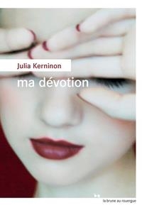 MA DEVOTION | 9782812616396 | KERNINON JULIA