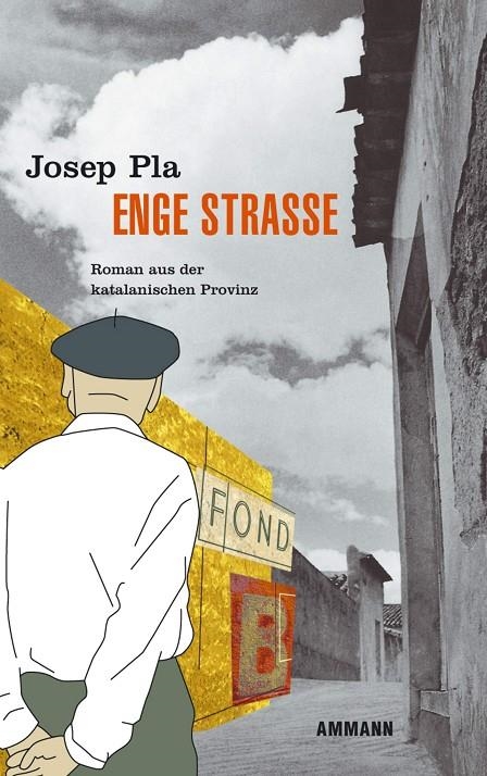 ENGE STRASSE | 9783250105091 | JOSEP PLA