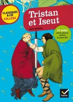 TRISTAN ET ISEUT - NOUVEAU PROGRAMME CLASSIQUE ET CIE COLLÈGE | 9782218997549 | BÉROULT