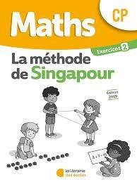 CP MATHS MÉTHODE DE SINGAPOUR CP  CAHIER EXERCICES 2 | 9782369403685