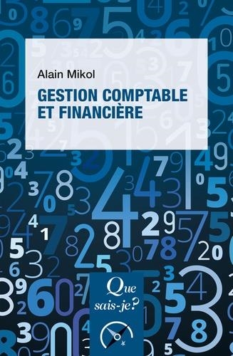 GESTION COMPTABLE ET FINANCIÈRE | 9782715401143 | MIKOL, ALAIN