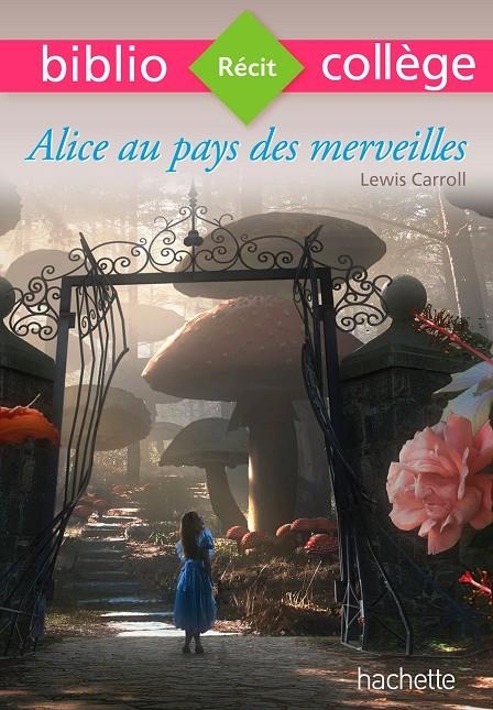 ALICE AU PAYS DES MERVEILLES | 9782013949729 | CARROLL, LEWIS 