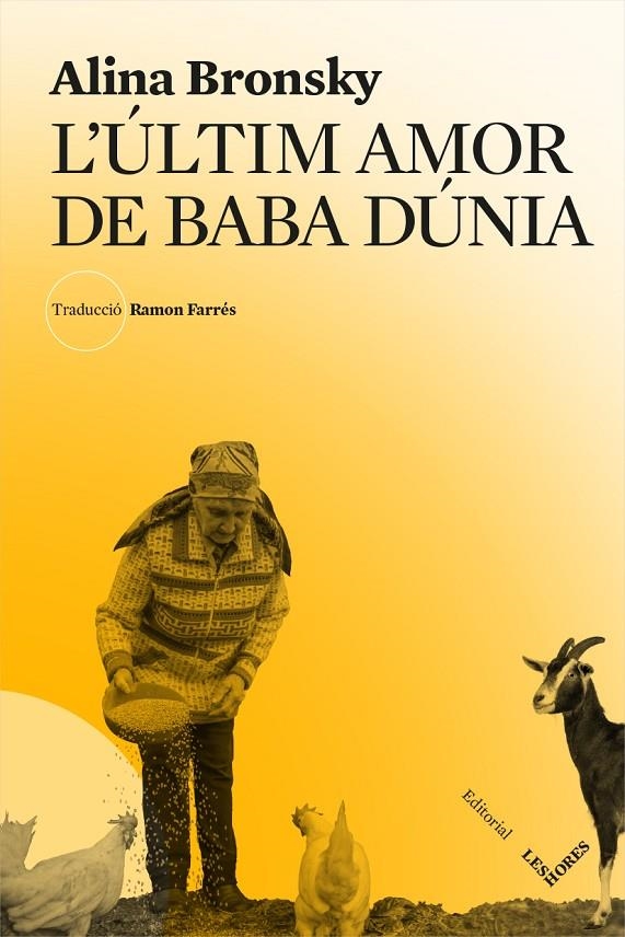 L'ÚLTIM AMOR DE BABA DÚNIA | 9788494904950 | BRONSKY, ALINA