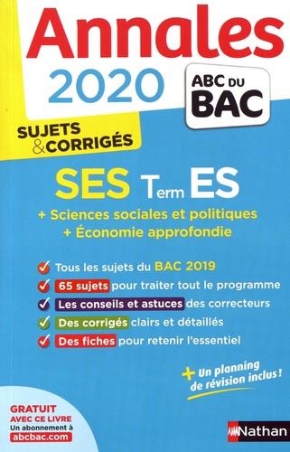 ANNALES BAC 2020 SES TLE ES - SUJETS & CORRIGÉS | 9782091574424 | COLLECTIF