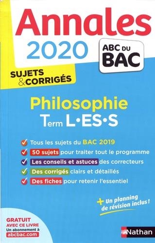 ANNALES BAC 2020 PHILOSOPHIE TLE L-ES-S - SUJETS & CORRIGÉS | 9782091574509 | COLLECTIF