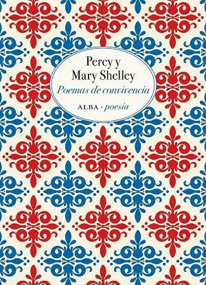 POEMAS DE CONVIVENCIA | 9788490655955 | SHELLEY, PERCY/SHELLEY, MARY