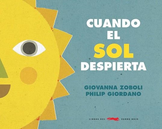 CUANDO EL SOL DESPIERTA | 9788412061130 | ZOBOLI, GIOVANNA