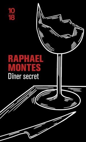 DÎNER SECRET | 9782264074041 | MONTES, RAPHAEL