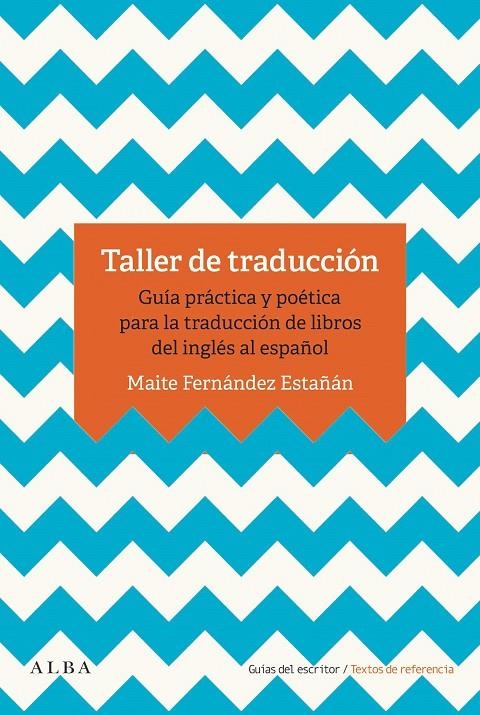 TALLER DE TRADUCCIÓN | 9788490655993 | FERNÁNDEZ ESTAÑÁN, MAITE