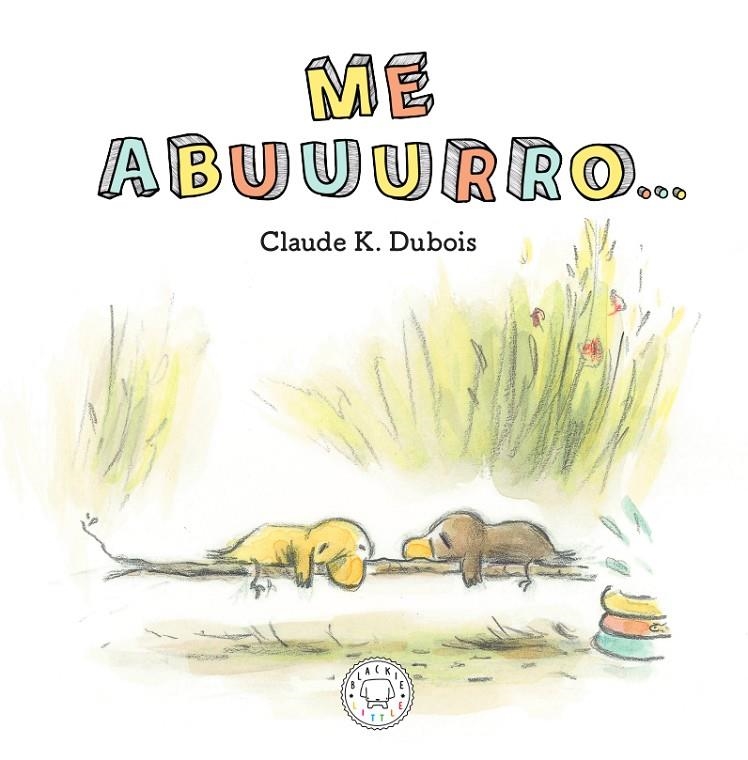 ME ABUUURRO | 9788417552633 | K. DUBOIS, CLAUDE