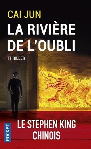 LA RIVIÈRE DE L'OUBLI | 9782266295369 | CAIN, JUN