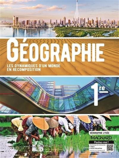 GÉOGRAPHIE, 1RE : LES DYNAMIQUES D'UN MONDE EN RECOMPOSITION | 9782210112223 | VARIS