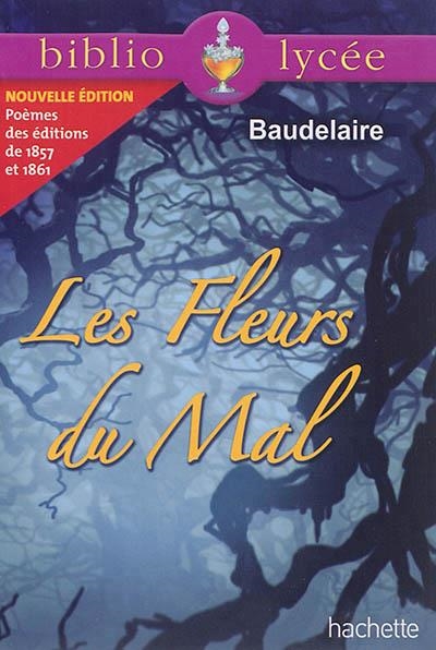 LES FLEURS DU MAL | 9782011612366 | BAUDELAIRE, CHARLES