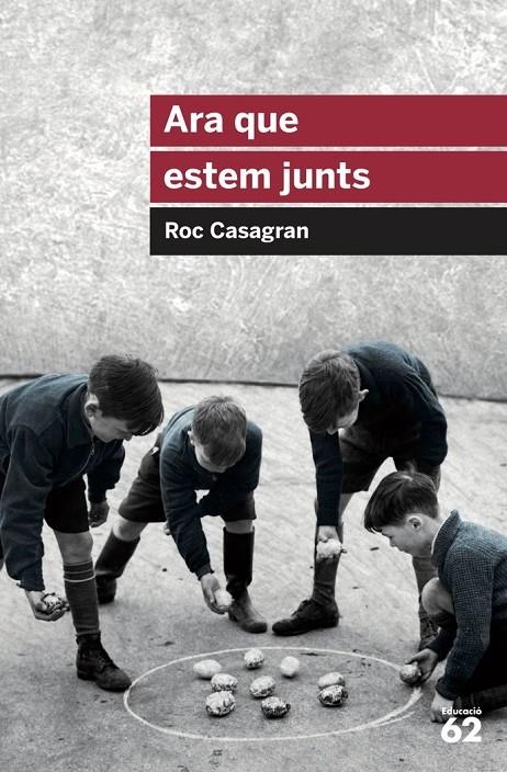 ARA QUE ESTEM JUNTS | 9788415954644 | ROC CASAGRAN CASAÑAS