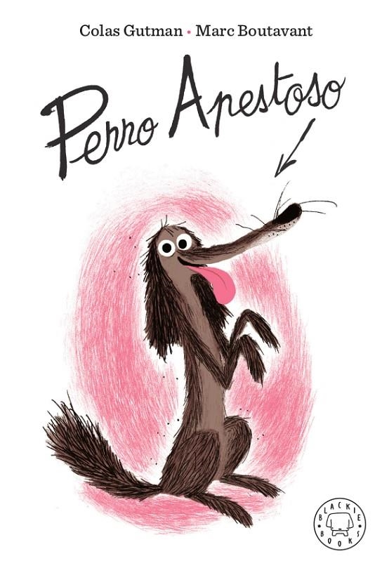 PERRO APESTOSO | 9788417552442 | GUTMAN, COLAS