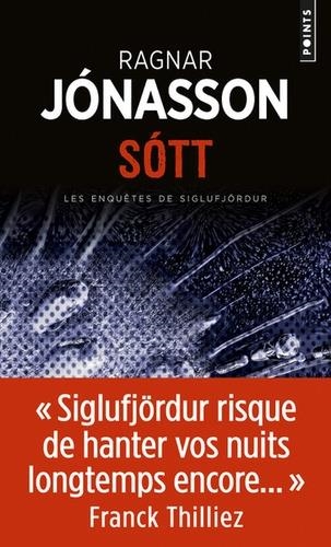 SÓTT. LES ENQUÊTES DE SIGLUFJÖRDUR | 9782757875681 | JÓNASSON, RAGNAR