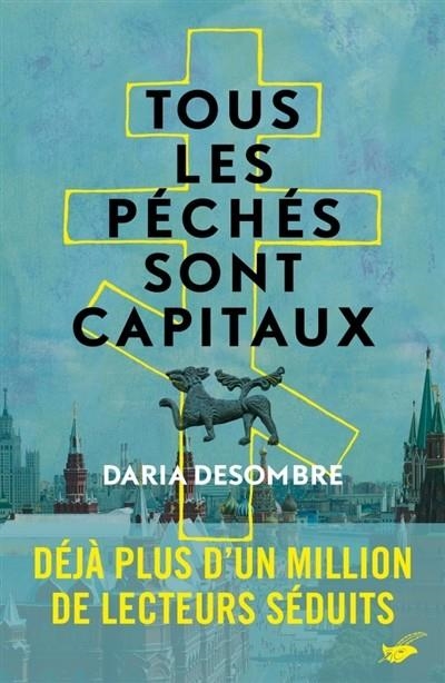 TOUS LES PÉCHÉS SONT CAPITAUX | 9782702449073 | DESOMBRE, DARIA