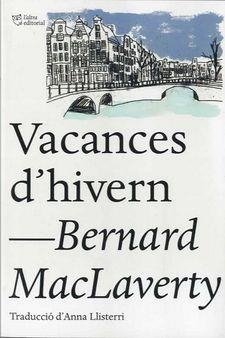 VACANCES D'HIVERN | 9788412006940 | MACLAVERTY, BERNARD