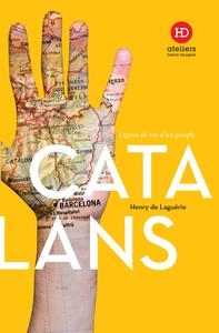 LES CATALANS NOUVELLE ÉDITION | 9791031202686 | HENRY DE LAGUÉRIE