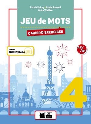 JEU DE MOTS 4 CAHIER | 9788468260792 | C. POIREY/A. RENAUD/A. WALTHER