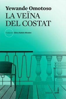 LA VEÏNA DEL COSTAT | 9788494904967 | OMOTOSO, YEWANDE