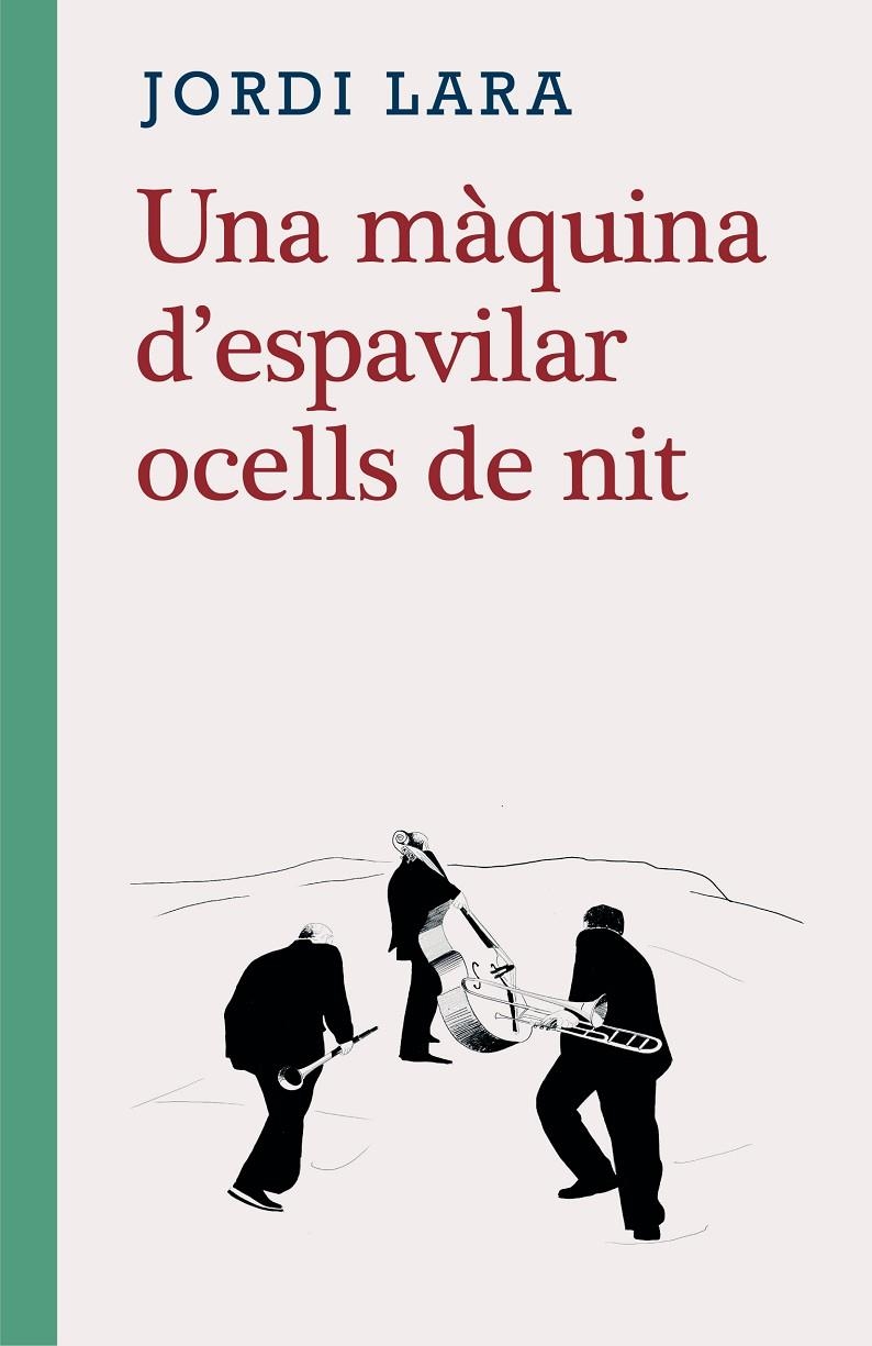 UNA MÀQUINA D'ESPAVILAR OCELLS DE NIT | 9788416987580 | LARA SURIÑACH, JORDI