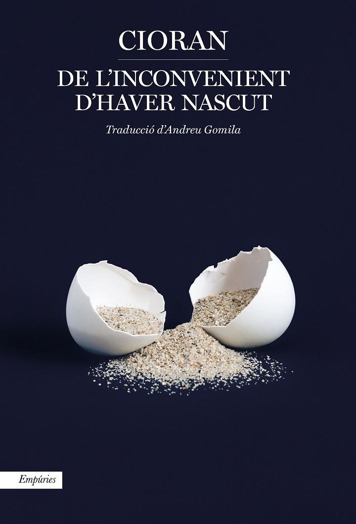 DE L'INCONVENIENT D'HAVER NASCUT | 9788417879129 | CIORAN, EMIL