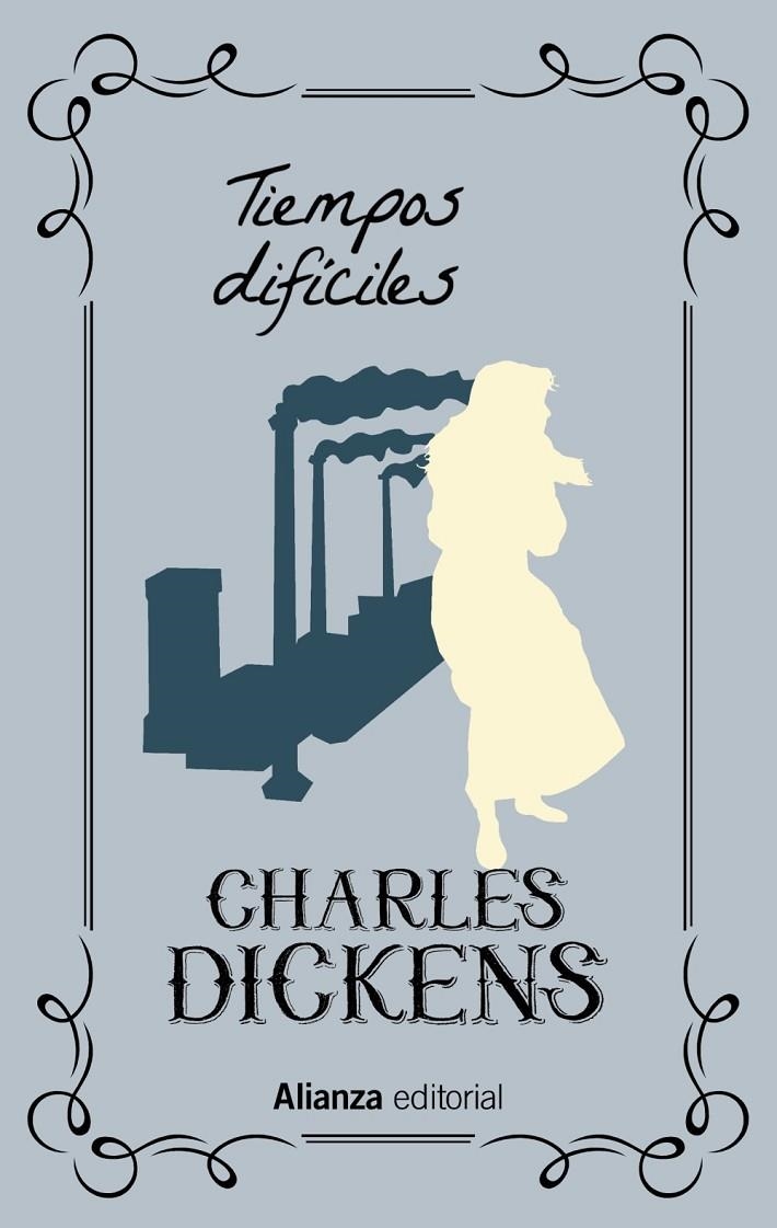 TIEMPOS DIFÍCILES | 9788491816928 | DICKENS, CHARLES