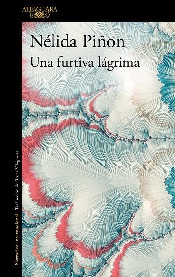 UNA FURTIVA LÁGRIMA | 9788420438382 | PIÑON, NÉLIDA