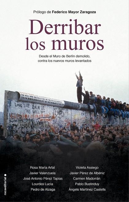 DERRIBAR LOS MUROS | 9788418014055 | ARTAL, ROSA MARÍA/VALENZUELA, JAVIER/PÉREZ TAPIAS, JOSÉ ANTONIO/LUCÍA, LOURDES/DE ALZAGA, PEDRO/ASSI