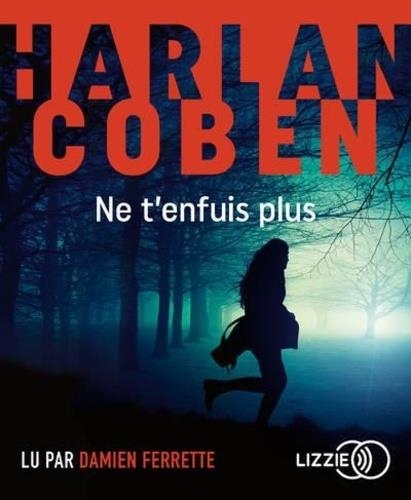 NE T'ENFUIS PLUS - AVEC 1 CD AUDIO MP3 | 9791036604935 | COBEN, HARLAN