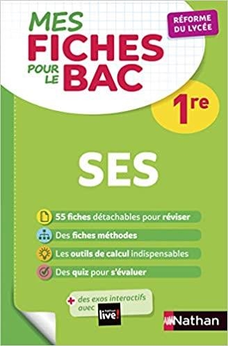 MES FICHES POUR LE BAC SES 1RE - ÉDITION 2019 | 9782091574677 | COLLECTIF