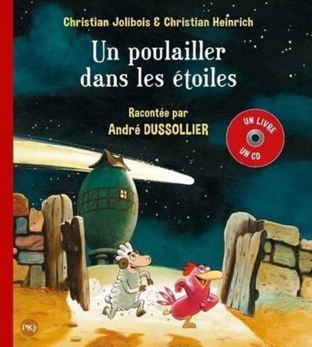 LES P'TITES POULES TOME 2. UN POULAILLER DANS LES ÉTOILES - AVEC 1 CD AUDIO MP3 | 9782266299305 | JOLIBOIS, CHRISTIAN