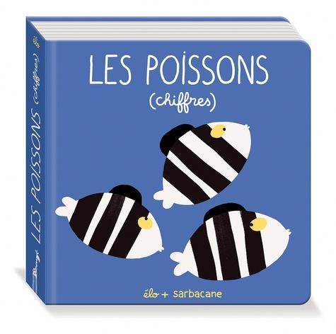 LES POISSONS (CHIFFRES) | 9782377312191 | ELO