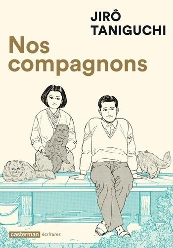 NOS COMPAGNONS | 9782203193291 | TANIGUCHI, JIRÔ