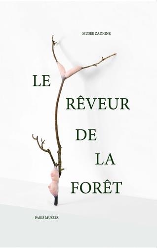 LE RÊVEUR DE LA FORÊT | 9782759604395 | CHABERT, NOELLE