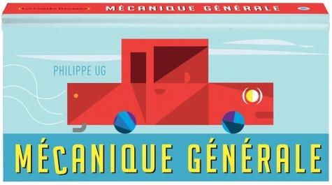 MÉCANIQUE GÉNÉRALE | 9782361935573 | UG, PHILIPPE