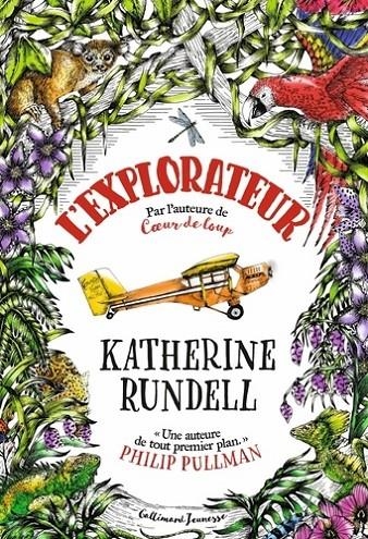 L'EXPLORATEUR | 9782070599844 | RUNDELL, KATHERINE